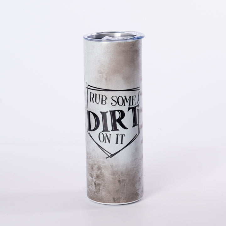 Rub Some Dirt on it