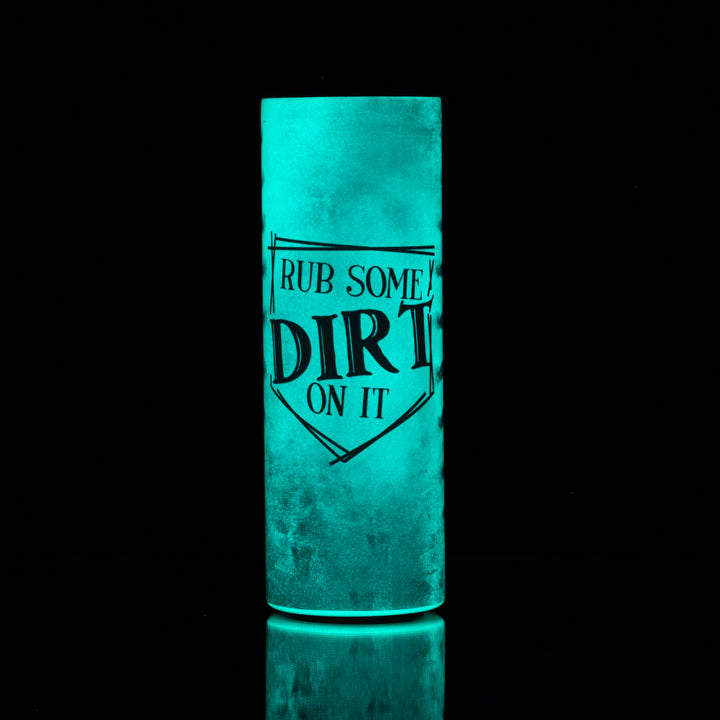 Rub Some Dirt on it